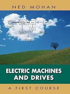 Electric Machines and Drives