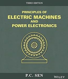 Principles of Electric Machines and Power Electronics, 3rd Edition